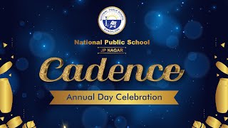 Cadence Annual Day Celebration  National Public School  JP Nagar  10th Feb 2024 [upl. by Attenor]