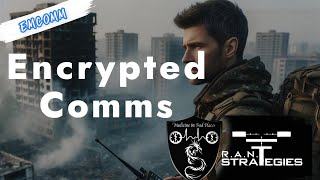 Encrypted Comms [upl. by Nimzaj]