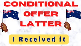 Australia🇦🇺 Offer letter Received All about offer letter  what is Conditional offer letter [upl. by Sclater456]