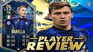 95 TEAM OF THE SEASON BARELLA PLAYER REVIEW  TOTS  FIFA 23 Ultimate Team [upl. by Suiremed]