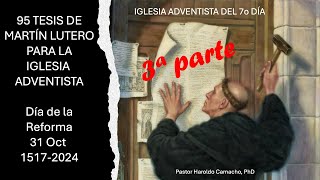 LA PROTESTA MÁS FUERTE DE LUTERO CONTRA LA TEOLOGÍA ADVENTISTA Por el pastor Haroldo Camacho PHD [upl. by Merwyn]