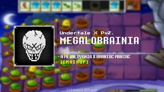 MEGALOBRAINIA  MegaloBrainia Megalovania x Brainiac Maniac [upl. by Misty]