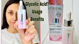 GLYCOLIC ACID How It Helps In Reducing Dark Spots  Tried LOréal Paris Glycolic Bright Serum [upl. by Sral]