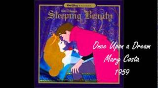 Once Upon a Dream by Mary CostaSleeping BeautyHigh Quality [upl. by Aehs104]