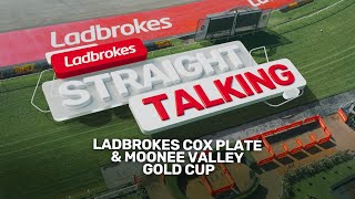 Straight Talking Ladbrokes Cox Plate amp Moonee Valley Gold Cup [upl. by Popele]