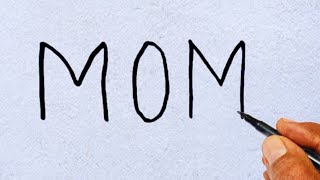 How to Draw Mother From Word MOM  Easy Mothers Drawing [upl. by Laresa357]