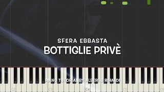 Sfera Ebbasta  Bottiglie Privé Piano tutorial with Synthesia [upl. by Ariec]