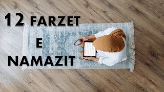 12 FARZET E NAMAZIT Cilët janë ato dhe si ndahen [upl. by Nowell]