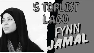 FYNN JAMAL 5 TOP BEST SONG  VIRAL TIKTOK 😱 [upl. by Otrevire]