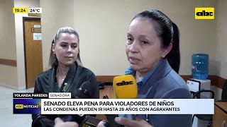 Senado eleva pena para violadores de niños las condenas pueden ir hasta 28 años con agravantes [upl. by Hagan503]