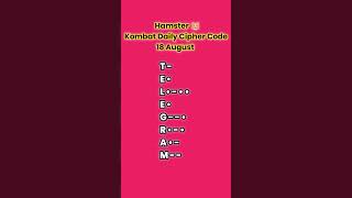 Hamster Kombat Daily Cipher 18 August  18 August daily cipher code hamster kombathamsterkombat [upl. by Boeschen]