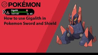 How to use Gigalith in Pokemon Sword and Shield Gigalith Moveset [upl. by Philemol]