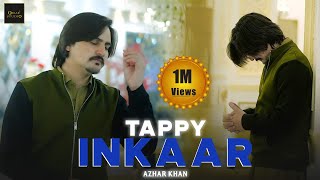 Inkaar Da Meeni  Noom Yeh Na Akhlam Agha Pasey Ghogey Gey  Azhar Khan  Official Music Video Tapey [upl. by Wiggins]