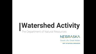 NeDNR Watershed Activity [upl. by Ettelocin373]