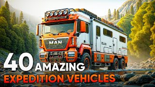 40 Most Amazing Expedition Vehicles That Can Conquer Any Challenge [upl. by Mailliwnhoj]