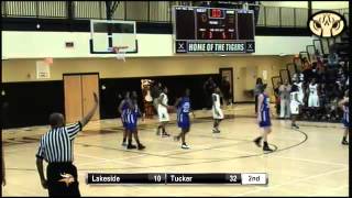 Girls Basketball  Tucker vs Lakeside [upl. by Eelessej]