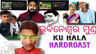 Bhubaneswar Munda ku halahardroast raju biju blog 🔥🔥 httpswwwyoutubecomRANJAN50rajkumarbalg👍 [upl. by Ellebyam]