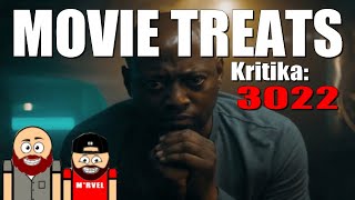 Unalom az űrben  3022 Életben Maradtak  Movie Treats Kritika [upl. by Adnahcir966]