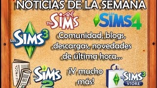 TELESIMS Noticias 7  LOS SIMS 4 Y STORE [upl. by Harald950]