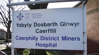 CAERPHILLY  The Miners Hospital [upl. by Christy]