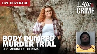 LIVE Body Dumped Murder Trial – IA v McKinley Louisma – Day 2 [upl. by Letnahc]