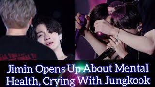 Jimin Opens Up About Mental Health Crying With Jungkook 🥺 [upl. by Lisabet]