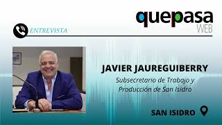 Javier Jaureguiberry  Subsecretario de Trabajo y Producción de San Isidro  QP Radio 71024 [upl. by Rusel]