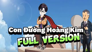 FULL CON ĐƯỜNG HOÀNG KIM  Cười Vietsub [upl. by Gibby]