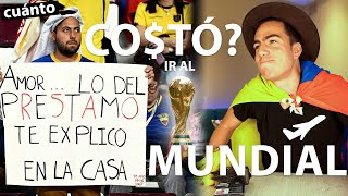 CUÁNTO COSTÓ IR AL MUNDIAL de Qatar [upl. by Busiek]