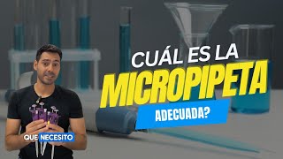 Cómo elegir La Micropipeta adecuada para trabajar [upl. by Erreipnaej]