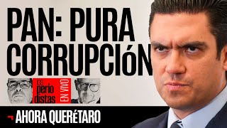 EnVivo ¬ LosPeriodistas ¬ El PAN con Romero pura corrupción ¬ Querétaro arde [upl. by Eivets]