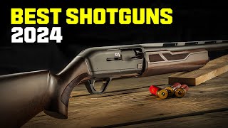 The TOP 10 BEST SemiAuto SHOTGUNS In 2024 [upl. by Ydnyc]