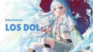 hololive Kobo Kanaeru  LOS DOL  AI Cover [upl. by Gilson]