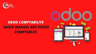 ODOO COMPTABILITE  SAISIE MANUEL DES PIECES COMPTABLES [upl. by Obed273]