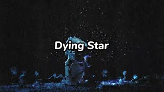 Ashnikko Ethel Cain  Dying Star Lyrics [upl. by Latty]