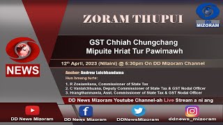 ZORAM THUPUI  GST chhiah chungchang mipuite hriattur pawimawh [upl. by Marolda628]