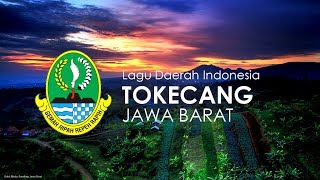 Tokecang  Lagu Daerah Jawa Barat dengan Lirik [upl. by Kirsteni]