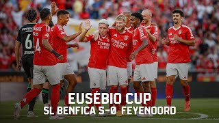 ResumoHighlights  Eusébio Cup SL Benfica 50 Feyenoord [upl. by Aicemed]