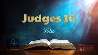 The Book of Judges  Chapter 10 Tola  NIV Audio Bible [upl. by Levins]