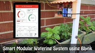 Smart Modular Watering System using Blynk [upl. by Nanaek]