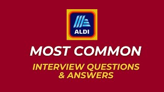 Aldi Interview Questions and Answers for 2024 [upl. by Euqinmod]