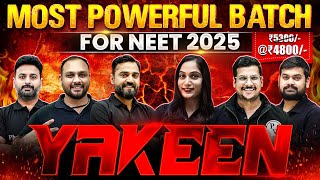 YAKEEN Indias MOST POWERFUL DROPPER Batch for NEET 2025  ₹4800 for Complete Year🔥 [upl. by Ymmaj]