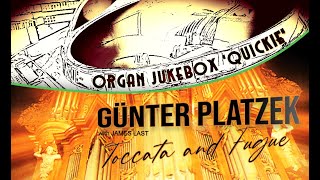 Günter Platzek  Bachs organ Toccata amp Fugue [upl. by Yrokcaz]