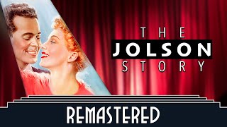 The Jolson Story 1946  ExtendedRemastered 4K [upl. by Relyk]