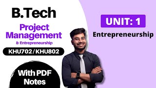 Project Management and Entrepreneurship BTech AKTU Unit 1  PDF Notes amp Most Important Questions [upl. by Forbes105]