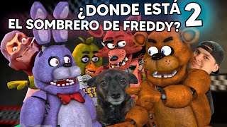 ¿Dónde Está el Sombrero de Freddy 2 [upl. by Lory877]