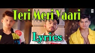 Yaara Teri Meri Yaari Sabse Pyaari Full HD Video With Lyrics [upl. by Ahsemak]