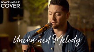 Unchained Melody  The Righteous Brothers Boyce Avenue acoustic cover on Spotify amp Apple [upl. by Cha]