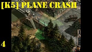 Plane Crash K5 Mission Part 4  Commandos 2 Destination Paris 145 [upl. by Ettennaej516]