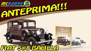 MODELLINO FIAT 508 BALILLA HACHETTE ANTEPRIMAMODELLISMO EDICOLA [upl. by Hgielak]